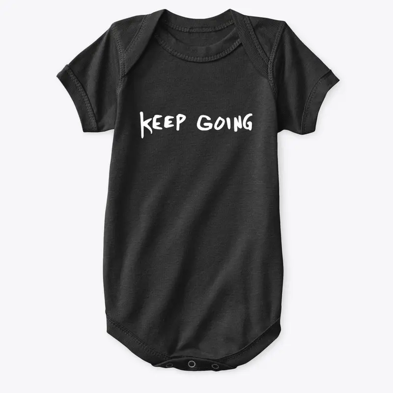 Keep Going - Baby Premium Onesie