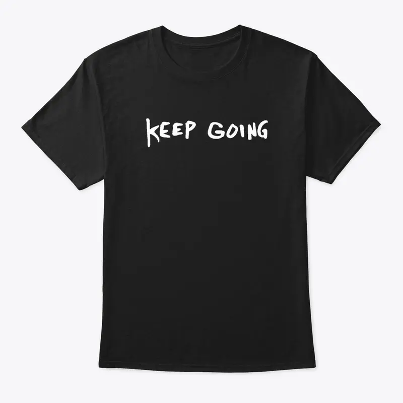 Keep Going Tee